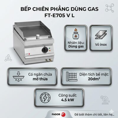 Bếp chiên phẳng dùng gas FT-E705 V L